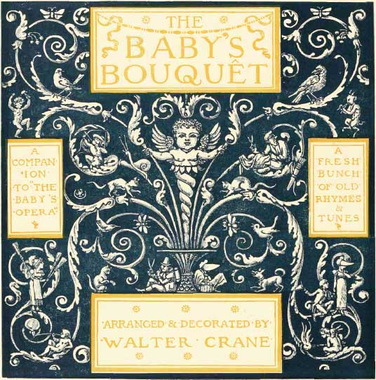 The Baby's Bouquet: A Fresh Bunch of Rhymes and Tunes