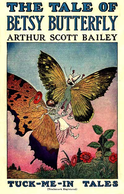 The Tale of Betsy Butterfly / Tuck-Me-In Tales