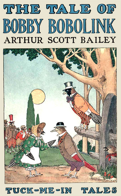 The Tale of Bobby Bobolink / Tuck-me-In Tales