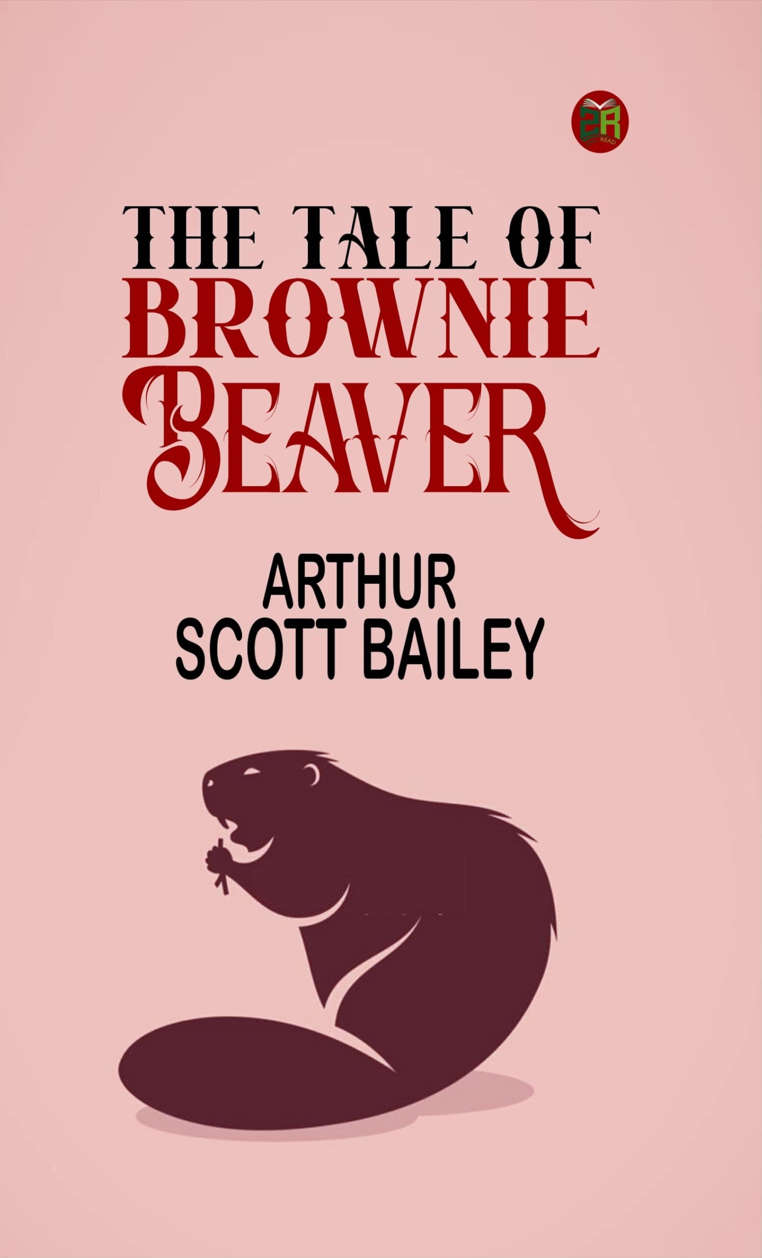 The Tale of Brownie Beaver