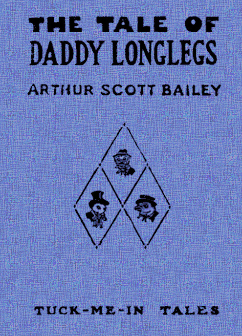 The Tale of Daddy Longlegs / Tuck-Me-In Tales