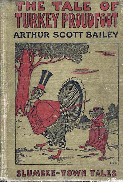 The Tale of Turkey Proudfoot / Slumber-Town Tales